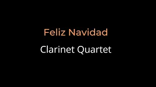 Easy Clarinet Quartet: "Feliz Navidad"