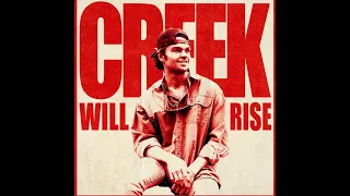 Creek Will Rise - Conner Smith