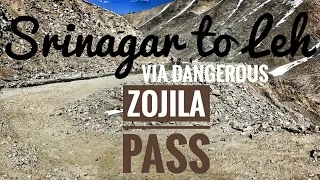 Srinagar to Leh Road via Dangerous Zojila pass | High Altitude driving