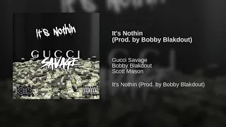 It's Nothing Freestyle [Prod. by Bobby Blakdout & Red Scott Mason]