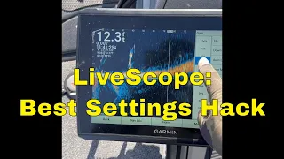 Garmin LiveScope Settings Set Up Hack
