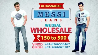 Ulhasnagar Manufacturer I Best wholesale market in ulhasnagar I mumbai I cheapest jean I MESSI JEANS