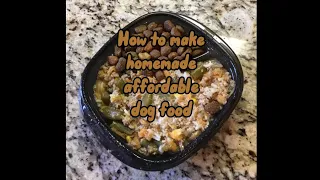 How to make homemade affordable dog food @MurrayMonday