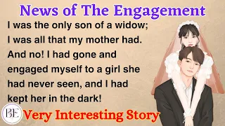 Learn English through Story ⭐ Level 3 - The News of Engagement - Graded Reader