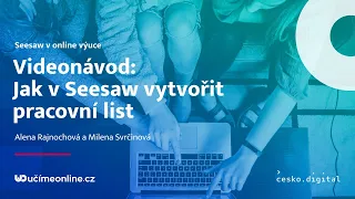 Videonávod: Jak v Seesaw vytvořit pracovní list - Učíme nanečisto #27