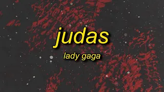 Lady Gaga - Judas (sped up) Lyrics