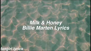 Milk & Honey || Billie Marten Lyrics