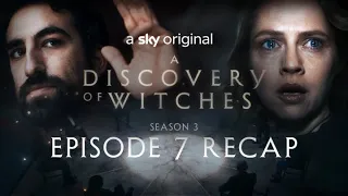 THE END IS HERE | A Discovery of Witches Episode 7 Recap