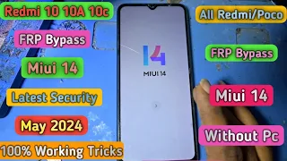 All Redmi FRP Bypass Miui 14 || Redmi 10/10A/10c FRP Bypass Latest Security Miui 14 Without pc