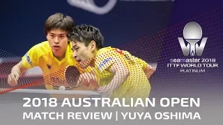 2018 ITTF Australian Open | Yuya Oshima Doubles Match Review