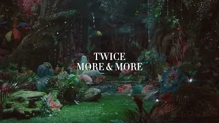TWICE 'More & More' but the hidden vocals are louder