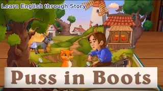 Puss In Boots - Learn English Through story, By stories, Learn To speak English Conversation