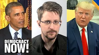 Edward Snowden on Trump, Obama & How He Ended Up in Russia to Avoid U.S. Extradition