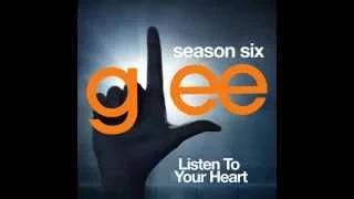 Glee - Listen to Your Heart (DOWNLOAD MP3+LYRICS)