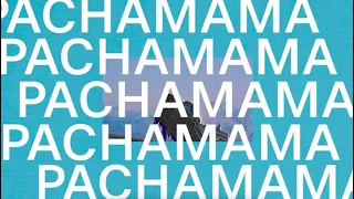 Luude - Pachamama (feat. Elliphant) [Official Lyric Video]