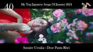 My Top Japanese Songs Of January [2] 2024