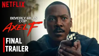 Beverly Hills Cop: Axel Foley Final Trailer Release Date Update and Preview