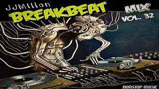 Breakbeat Mix 32