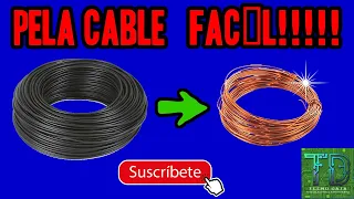 COMO PELAR CABLES DE MANERA SENCILLA Y RAPIDA, PARA SACAR EL COBRE (PELACABLES) LA MEJOR IDEA!!