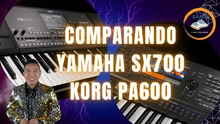 korg Pa600 VS Yamaha SX700 | Gama y sus teclados