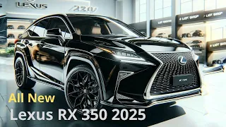 2025 Lexus RX 350 - The Next Evolution Unveiled!!