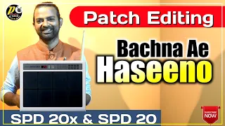 Bachna ae Haseeno Octapad Spd 20 Full Patch Editing