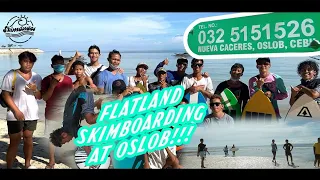 FLATLAND SKIMBOARDING I OSLOB,CEBU