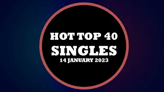 Hot Top 40 Singles (January 14th, 2022), Top 40 Songs