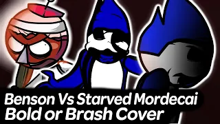 Hired or Fired - Benson vs Starved Mordecai Bold or Brash cover playable | Friday Night Funkin'