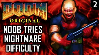Doom Noob Tries Classic Doom on Nightmare Difficulty - PS4 Port - Part 2