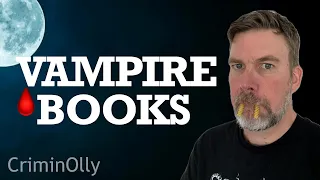 10 great vampire books in 10 minutes