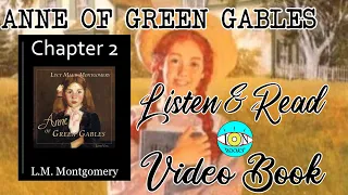 Anne of Green Gables - Ch 2 |🎧 Audiobook with Scrolling Text 📖| Ion VideoBook