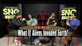 SnG: What If Aliens Invaded Earth? | The Big Question Episode 17 | Video Podcast