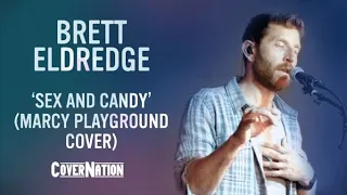 Marcy Playground - Sex and Candy (Live Studio Cover by Brett Eldredge) | EXCLUSIVE!!