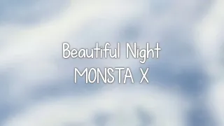 MONSTA X- Beautiful Night lyrics [Eng. | Rom. | Han.]