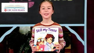 CBC Kids Reads Book Review | Still My Tessa