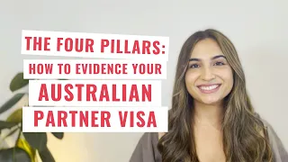 The Four Pillars - How to Evidence Your Australian Partner Visa