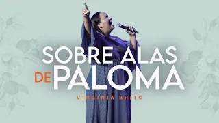 Sobre Alas De Paloma - Billy Bunster| Pastora Virginia Brito