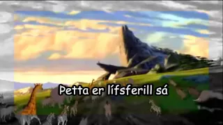 The Lion King - Circle Of Life (Icelandic + Subs)