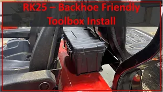 TNT #82:  Backhoe Friendly Toolbox Installation - Rural King RK25 / TYM T25