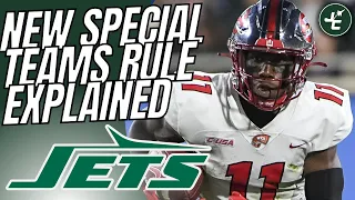 Breaking Down The New Special Teams Rule For NFL Kickoffs | New York Jets In A Great Spot