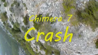 Chimera 7 Massive Cliff Crash 4 Km Away  (FPV)