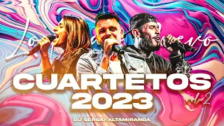 CUARTETOS 2023 Vol.2 - LO MAS NUEVO - Dj Sergio Altamiranda®