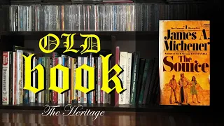 HERITAGE BOOK, THE SOURCE BY JAMES A. MICHENER