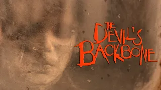 The Devil's Backbone Video Trailer | High-Def Digest