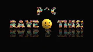 p^c - Rave 2 This! (Rave Breaks, Hardcore Breaks Mix)