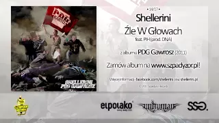 14. Shellerini - Źle W Głowach feat. PIH (prod. DNA)