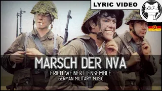 Marsch der Nationalen Volksarmee - Erich Weinert Ensemble[+⭐ LYRICS GER/ENG] [German Military Music]