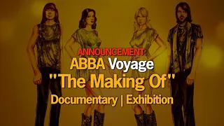 ABBA Voyage News – "The Making Of" Documentary | Exhibition