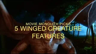 5 Winged Creature Features - Movie Monolith Picks